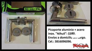 Picaporte aluminio macizo + acero inox "Nihuil".