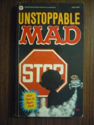 Unstoppable Mad (primera Edición De Libro De Bolsillo) 