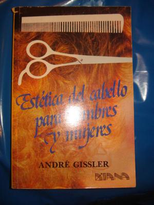 Estetica del cabello para hombres y mujeres-Andre Gissler