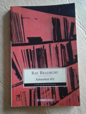 FAHRENHEIT 451- Ray Bradbury.