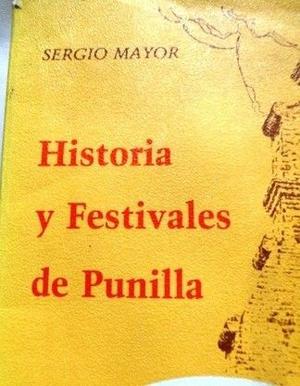 HISTORIA Y FESTIVALES DE PUNILLA SERGIO MAYOR