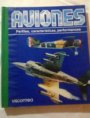 Aviones. Perfiles, Caracteristicas, Performances - Viscontea