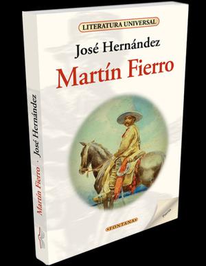 Martín Fierro, José Hernández, Editorial Fontana.
