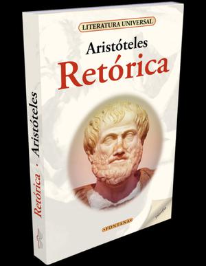 Retórica, Aristóteles, Editorial Fontana.