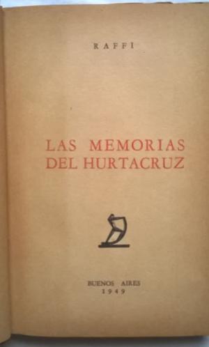 Las Memorias Del Hurtacruz, de Raffi, 1a edición, , Bs