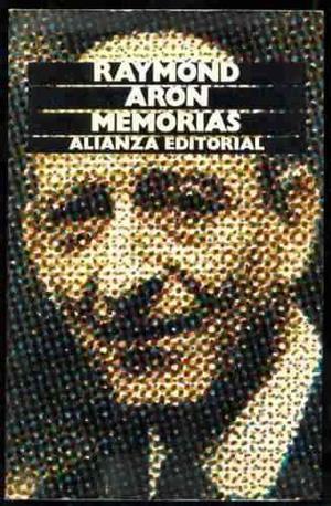 Raymond Aron- Memorias