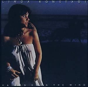 linda ronstadt - hasten down the wind. cd importado.