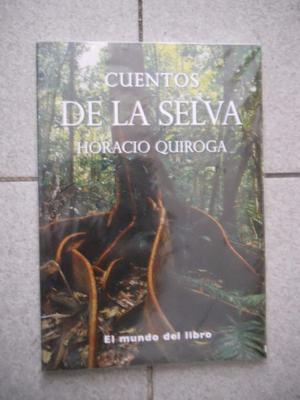 Quiroga x 2, Cuentos De La Selva + De amor de Locura.
