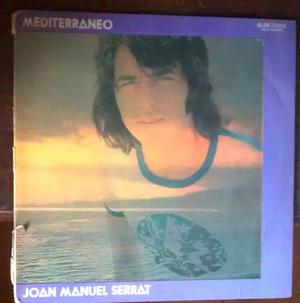 2 discos Serrat: Mediterraneo y Joan Manuel Serrat usado