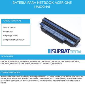 Batería Para Netbook Acer One Um09h41 Oa532h Um09g31