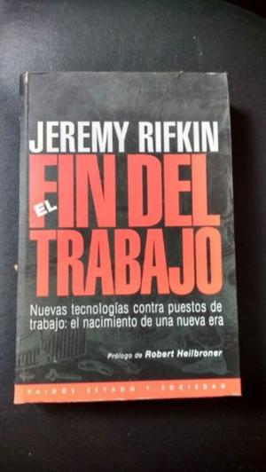 El fin del trabajo. Jeremi Rifkin