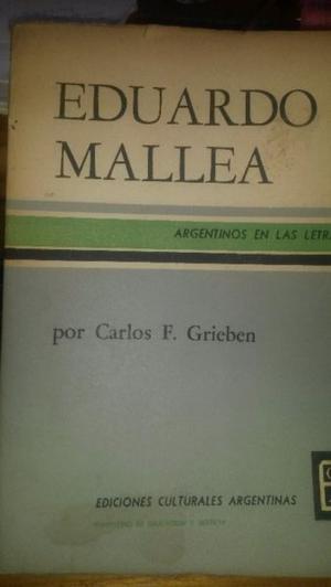 Grieben- Mallea- Argentinos en las letras