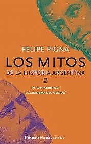 LOS MITOS de la Historia Argentina