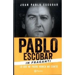 Pablo Escobar In Fraganti (libro Digital)
