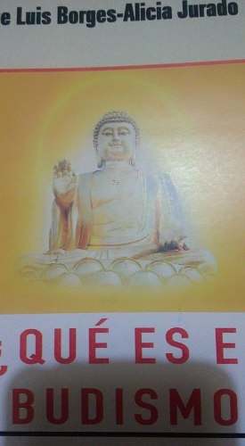 Qué Es El Budismo - Jorge Luis Borges - Libro Nuevo!!!