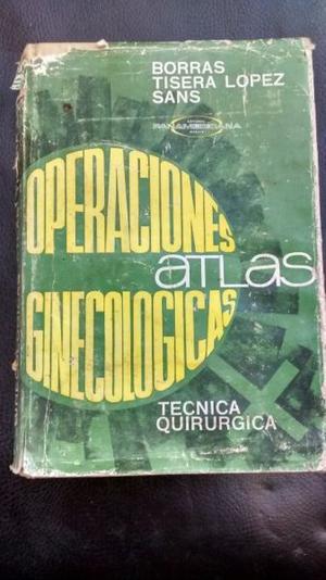 Atlas De Operaciones Ginecológicas Borras Tisera Lopez Sans