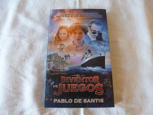 EL INVENTOR DE JUEGOS, Pablo de Santis - Libro