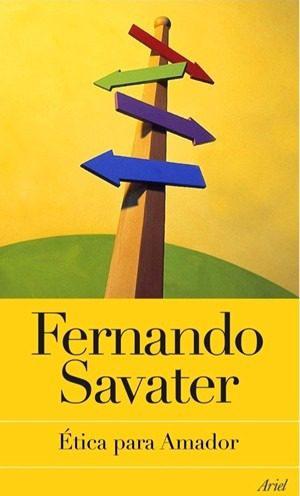 Ética Para Amador - Fernando Savater - Digital