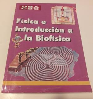 Libro de Física e Introducción a la Biofísica. CBC UBA.