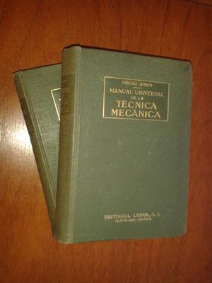 Manual Universal De La Técnica Mecánica - Oberg / Jones -