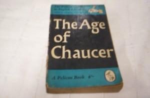 the age of chaucer, a pelican book 6 literature