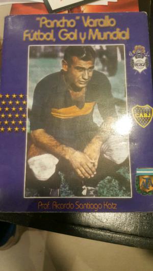 Libro Pancho Varallo "Fútbol, Gol y Mundial "
