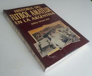Libro "Historia del Fütbol Amateur en Argentina"