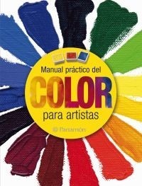 Libro: Manual Practico Del Color Para Artistas - Parramon