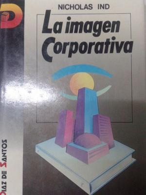 La Imagen Corporativa - Nocholas Ind - Diaz De Santos