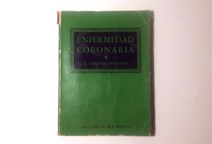 Libro antiguo Carlton Ernstene "Enfermedad Coronaria" El