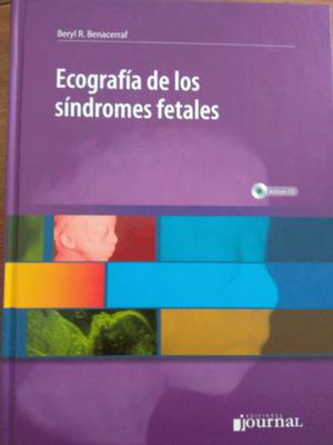 Ecografía de los síndromes fetales. Beryl R. Benacerraf