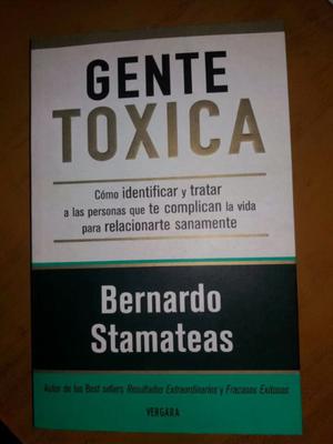 Gente tóxica - Bernardo Stamateas