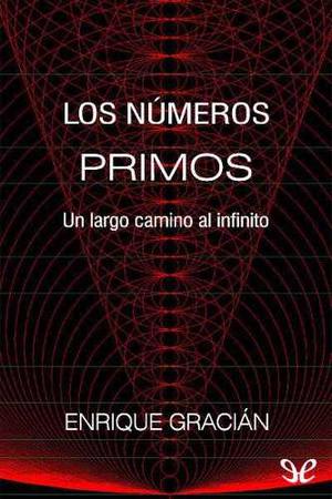 Los Numeros Primos - Libro Enrique Gracián - Digital