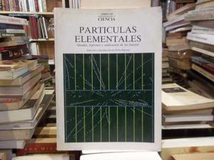 Partículas Elementales Quarks, Leptones. Sel. Pedro Pascual