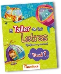 El Taller De Las Letras 1 - Grafismos Y Cursivas - Mandioca