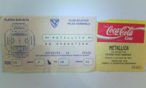 Entrada Metallica 8 de mayo de . Estadio Velez Sarfield