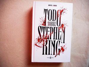 Todo Sobre Stephen King Ariel Bosi