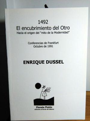 Libro  El Encubrimiento Del Otro - Enrique Dussel