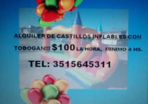 Alquiler de Castillos Inflables con tobogan $100 por hora!!