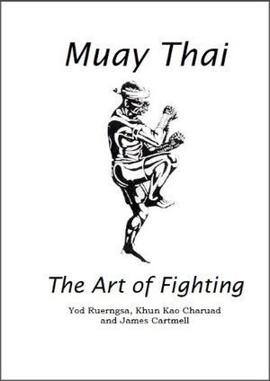 Muay Thai - Yod Ruergnsa, Khun Kao Charuad - Libro