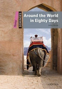 Around The World In Eighty Days - Stage Starter Oxford
