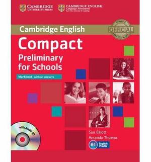 Compact Preliminary For Schools Workbook + Cd-rom Cambridge