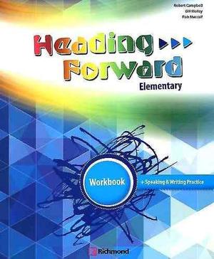Heading Forward - Elementary - Workbook - Richmond