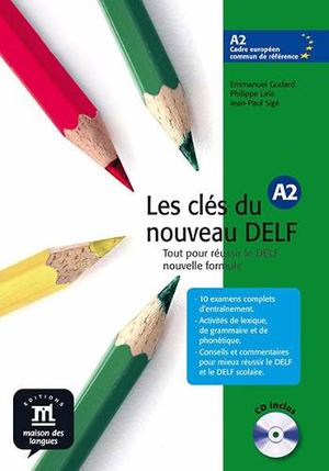 Les Clés Du Nouveau Delf A2 Livre Cd Pack (ebook)