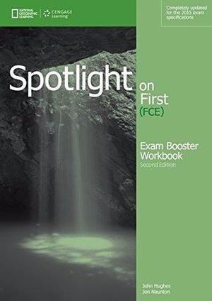 Spotlight On First (fce) Workbook With Key 2nd Ed. Cengage