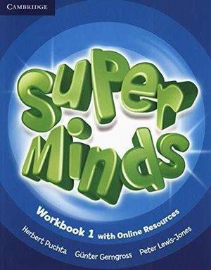 Super Minds 1 Workbook With Online Resource Cambridge