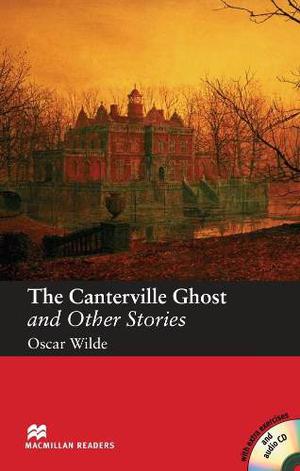 The Canterville Ghost And Other Stories - Macmillan Readers