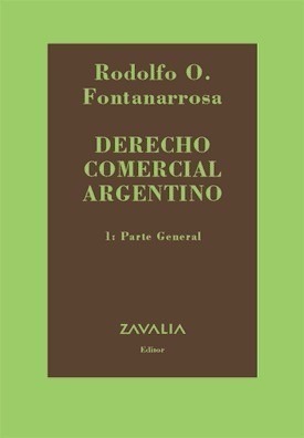 Derecho Comercial Argentino. General. Fontanarrosa.