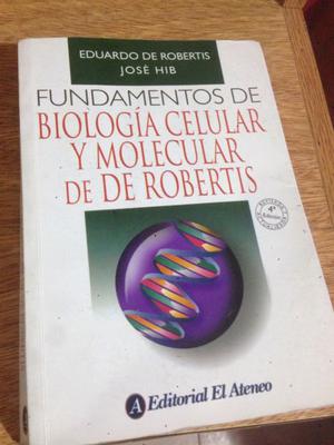 Libro: Fundamentos de biología celular y molecular de De