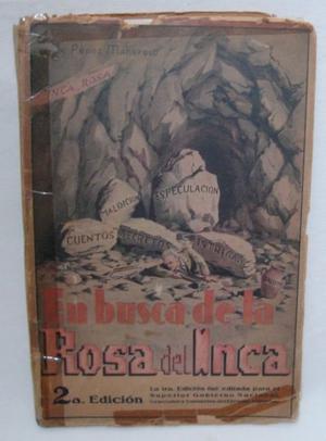 En Busca De La Rosa Del Inca F Mansfeld Firmado